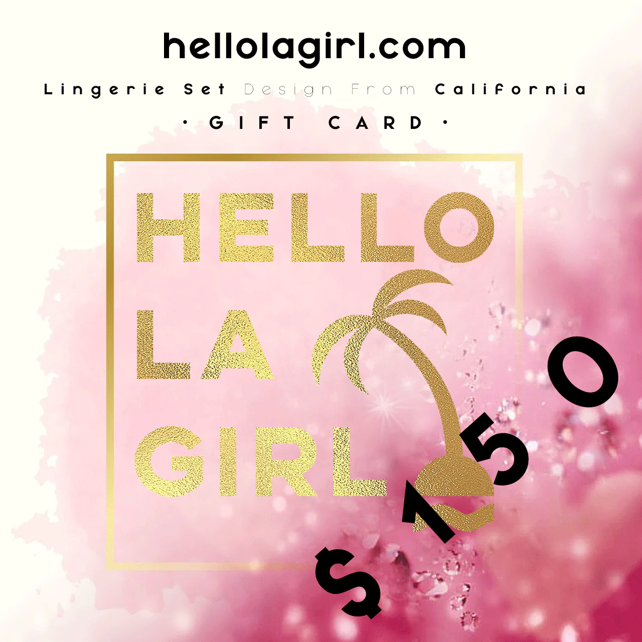HELLO L.A. GIRL GIFT CARD - DIGITAL - Image 3